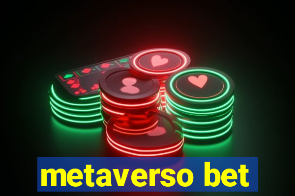 metaverso bet